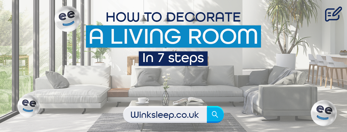 How to Decorate a Living Room in 7 Steps