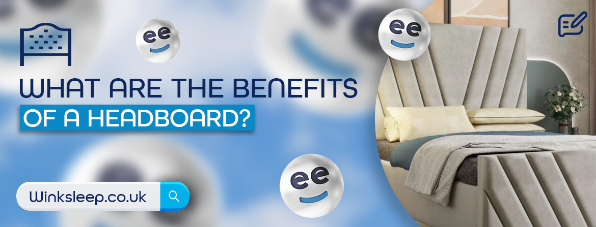 What Are The Benefits of a Headboard?