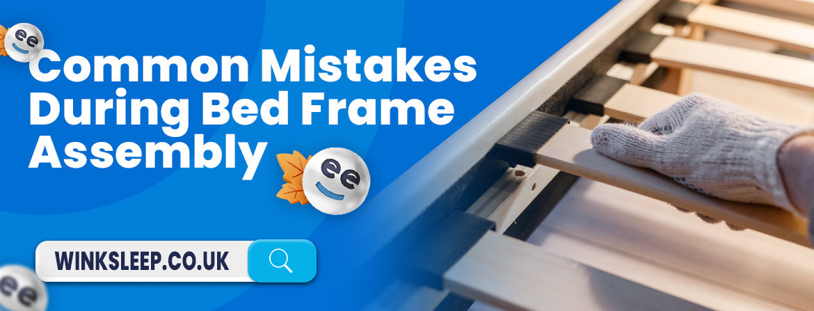 Common mistakes during bed frame assembly and how to avoid them?
