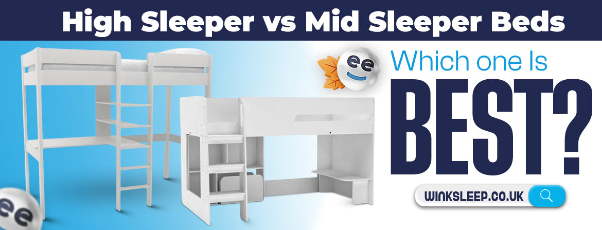 High sleeper vs mid sleeper beds - Which one is best for your child?